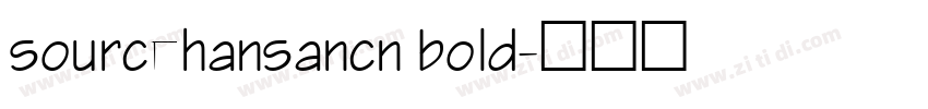 sourcehansancn bold字体转换